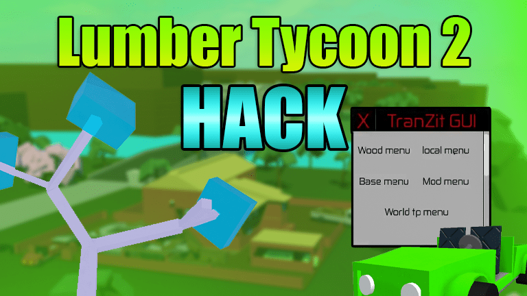 Lumber Tycoon Script Cheat
