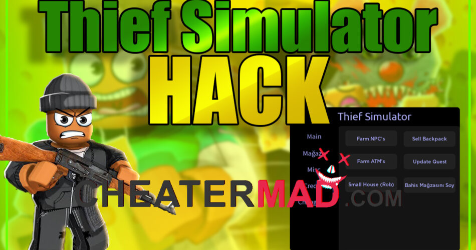 Thief Simulator Hack