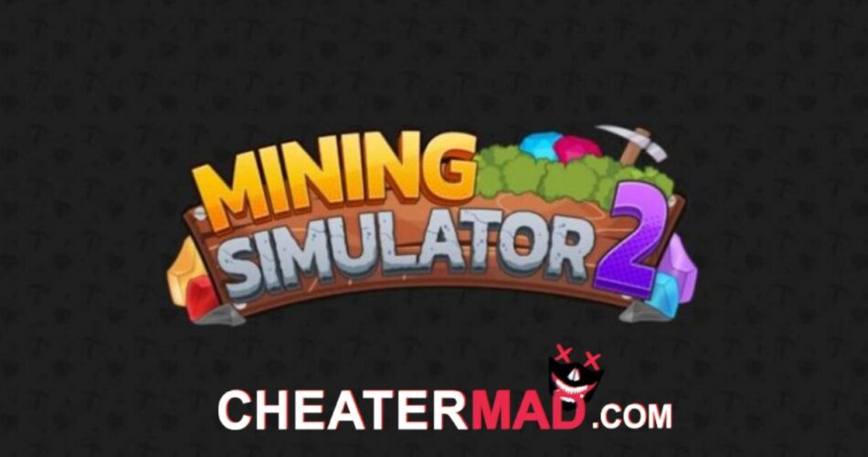Mining Simulator 2 Script