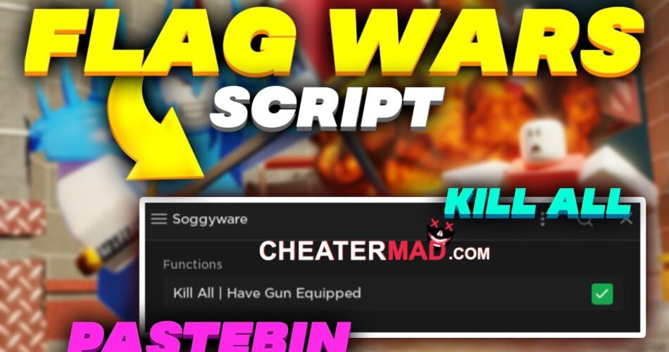 Flag Wars Script