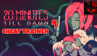 20 Minutes Till Dawn Cheat – Inf Health, Ammo, Fast Run, Exp, NoClip